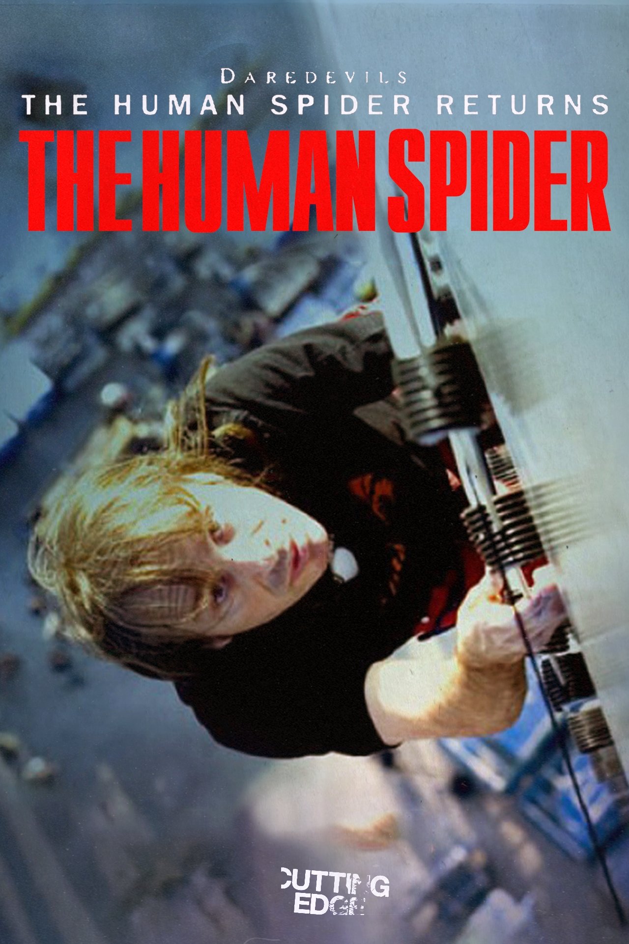 Постер Cutting Edge - The Human Spider